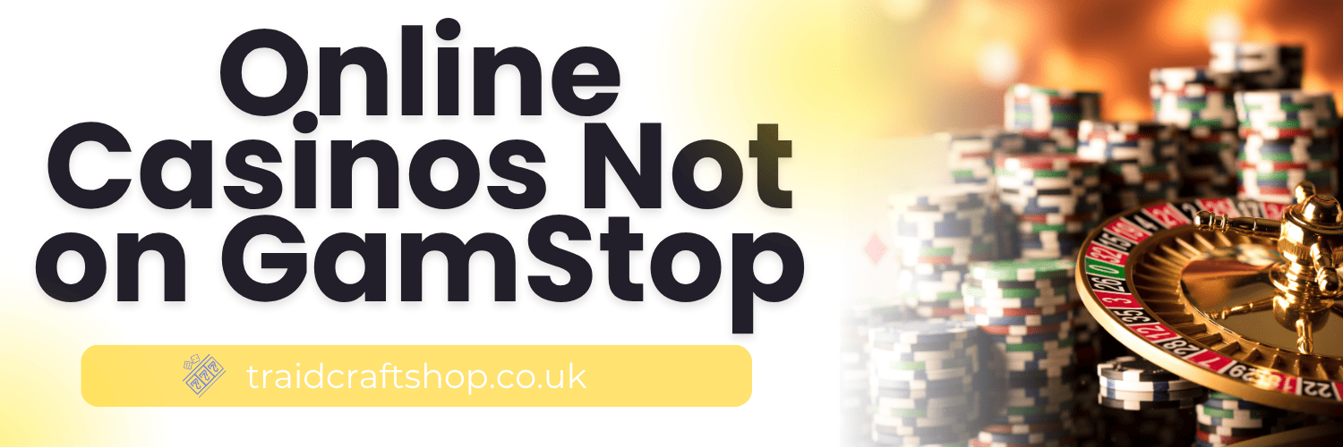 Alternative Gaming Discovering Casinos That Aren’t on GamStop