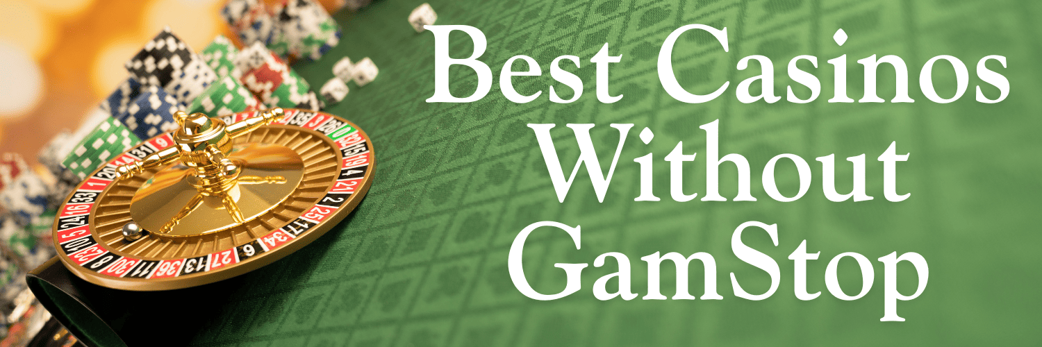Top Recommended Casinos Not on GamStop