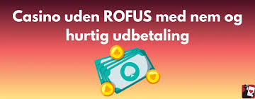 Casino uden ROFUS i Danmark Alt du behøver at vide